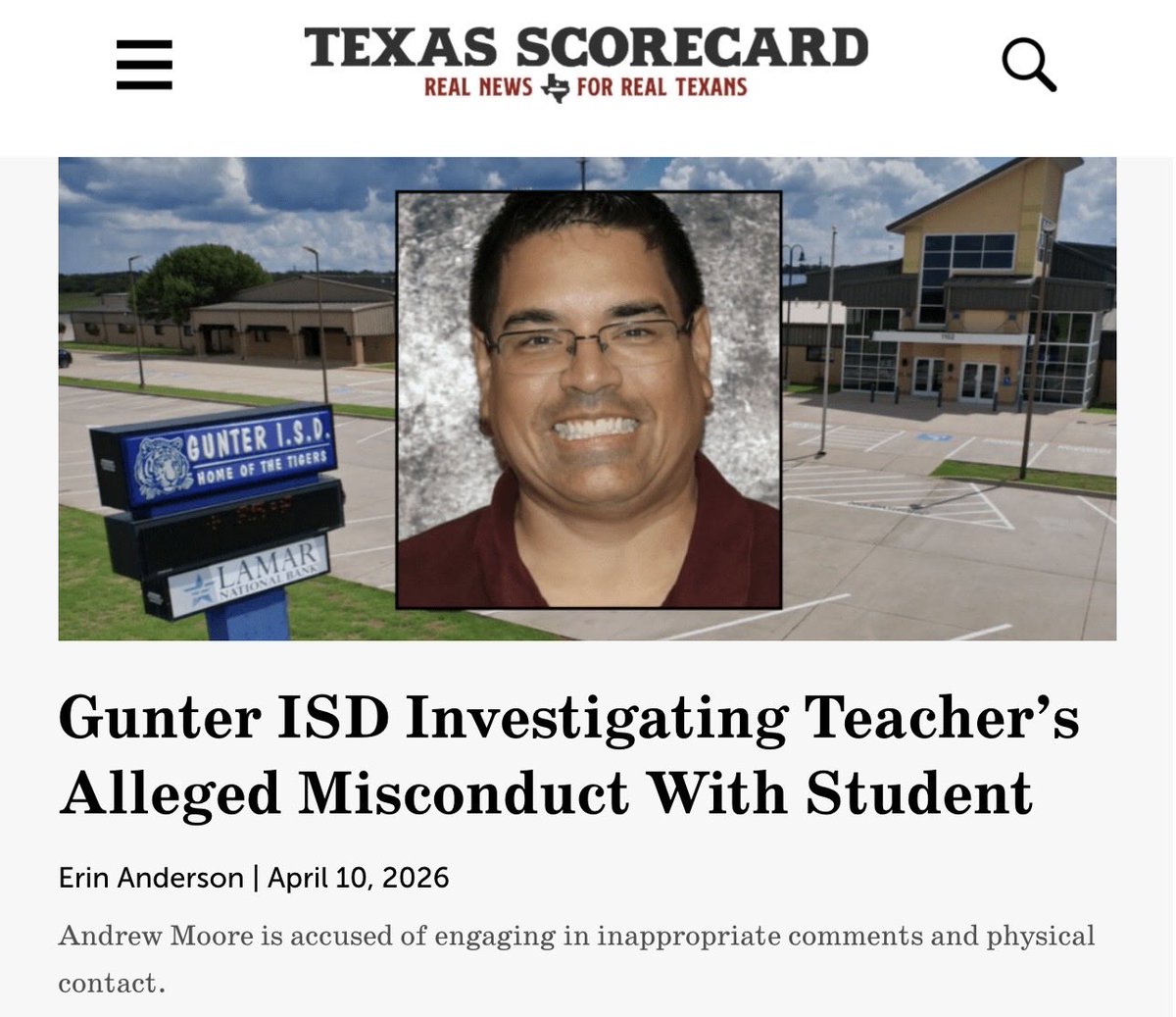 TrueTexasTea's tweet image. THIRD of THREE for today… 

GUNTER ISD is investigating allegations that high school teacher Andrew Moore made “inappropriate comments and physical contact” with a student.

He’s on leave… texasscorecard.com/local/gunter-i…

@TexasEd911
@0riettaRose
#TxEd #TXLege