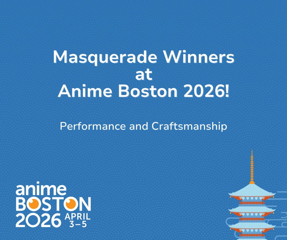 AnimeBoston's tweet image. Congratulations to the winners of Anime Boston 2026's Masquerade in the Performance and Craftsmanship categories!
See the full list of winners here.  &amp;gt;&amp;gt;
bit.ly/AB26_Masquerad…

#AnimeBoston #AnimeBoston2026 #masquerade

(1 of 3)