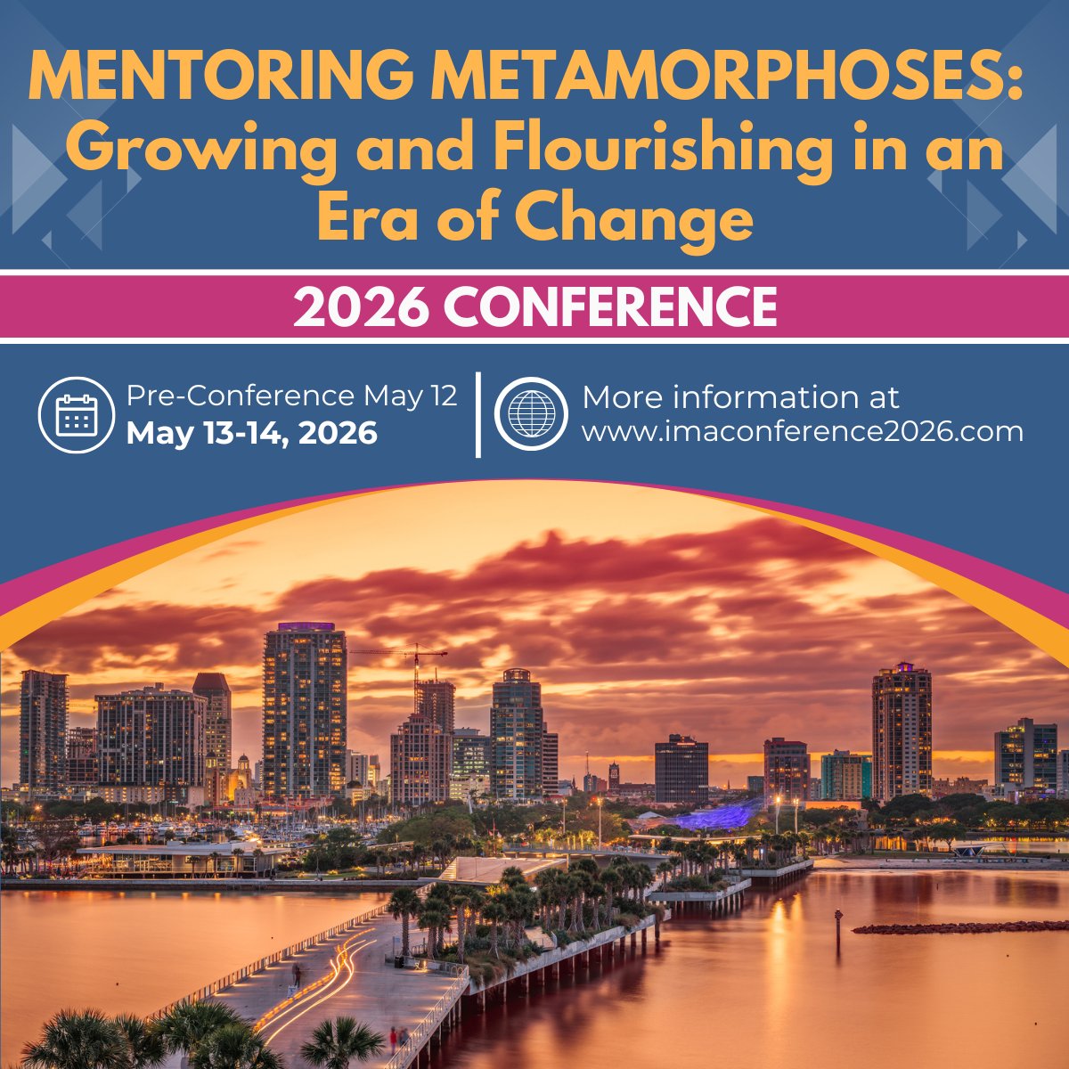 IMA_Members's tweet photo. We’re ONE MONTH out from #IMA2026 🎉 Explore how mentoring is evolving across sectors at Mentoring Metamorphoses.

✨ Keynotes: Angela Byars-Winston &amp; Andrew Hobson
✨ Pier Mentoring, World Café, MELD panel
✨ Dozens of sessions
📍 St. Pete | May 13–14
👉 https://t.co/u4O089UBv0 https://t.co/irk4YYGnj5