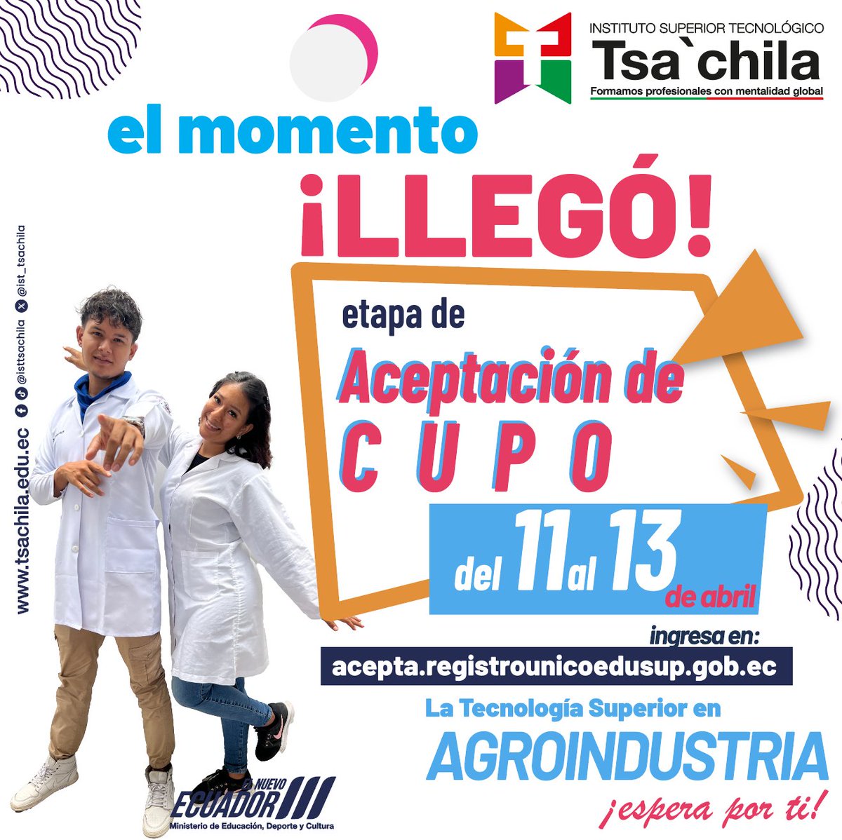 IST_TSA_CHILA's tweet photo. #Admisión2026

El momento ¡Llegó! 🤗 Acepta tu cupo ¡Ya! ✅
Ingresa en https://t.co/gUFLi32ZPl y ACEPTAR tu cupo 🤜🤛

Tenemos 15 especialidades tecnológicas para que desarrolles ¡Todo tu POTENCIAL!

Realiza este paso obligatorio para INICIAR tus estudios GRATUITOS de 3er. Nivel https://t.co/zQMZE04rAs
