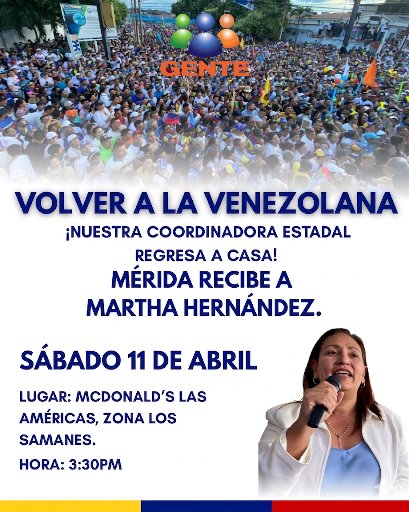 GenteconMariaC's tweet photo. Recibimos a la líder estadal Martha Hernández este sábado #11Abr en la ciudad de #Mérida. "reencuentro a la venezolana"
Iniciará a las 3:30 pm en la zona de Los Samanes Av. Las Américas, la fuerza y la dignidad a la calle por nuestro pais. https://t.co/lJ9mLPbSMW