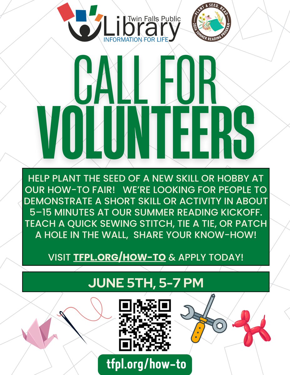 Share your skills at our second How-To Fair as we kick off Summer Reading on June 5th, from 5-7 pm. Teach a talent, trick, life hack, or practical skill!

Apply now at tfpl.org/how-to and help us "Plant the Seed" of new skills in Twin Falls.