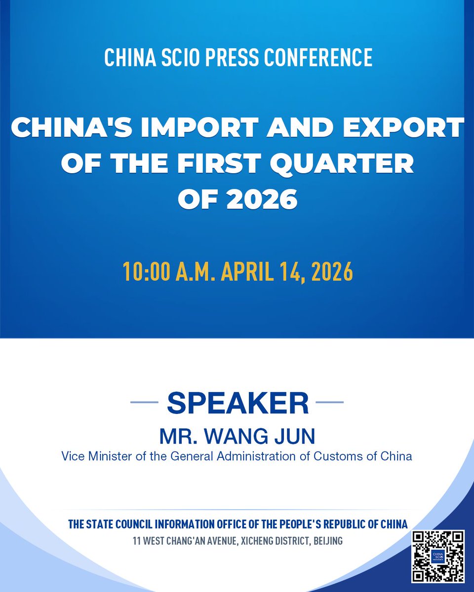 chinascio's tweet image. Notice of SCIO press conference on April 14 (10 a.m.)

The State Council Information Office (SCIO) will hold a press conference at 10 a.m Tuesday on China's #import and #export in the first quarter of 2026.
