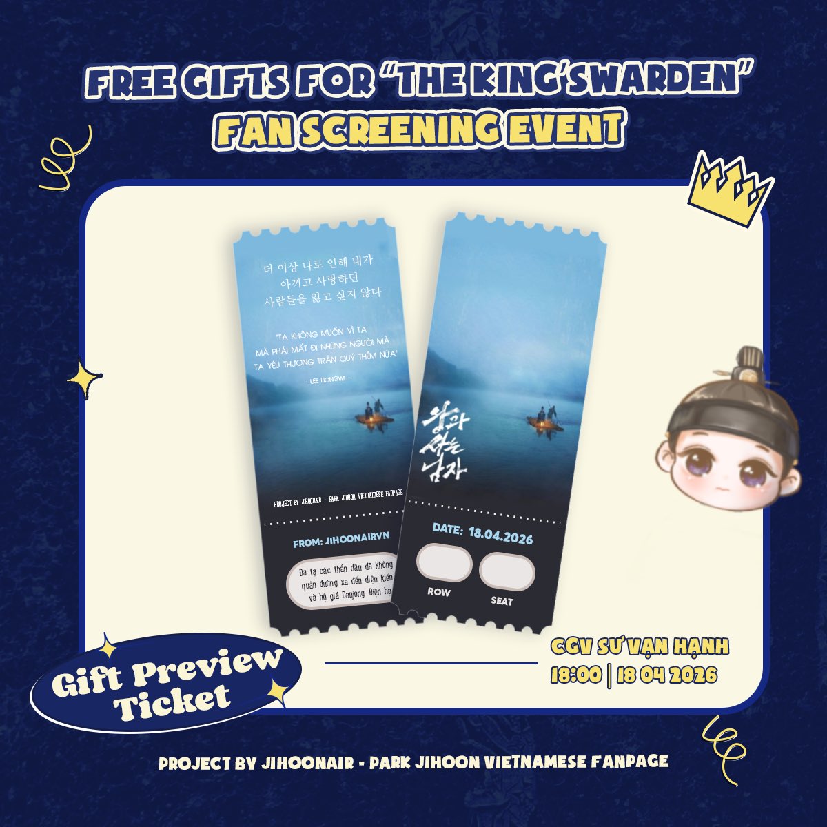 FREE GIFTS FOR “THE  KING’SWARDEN” FAN SCREENING EVENT 🇻🇳

Project by JihoonAirVN

[🎁] GIFT PREVIEW | TICKET

Time: April 18 2026
Location: CGV Sư Vạn Hạnh 

#parkjihoon #박지훈 #thekingswarden #왕과사는남자