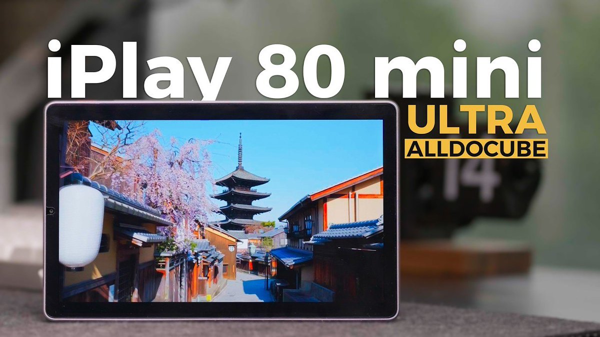 ALLDOCUBE iPlay 80 mini Ultra Review: An affordable mini Pad For 