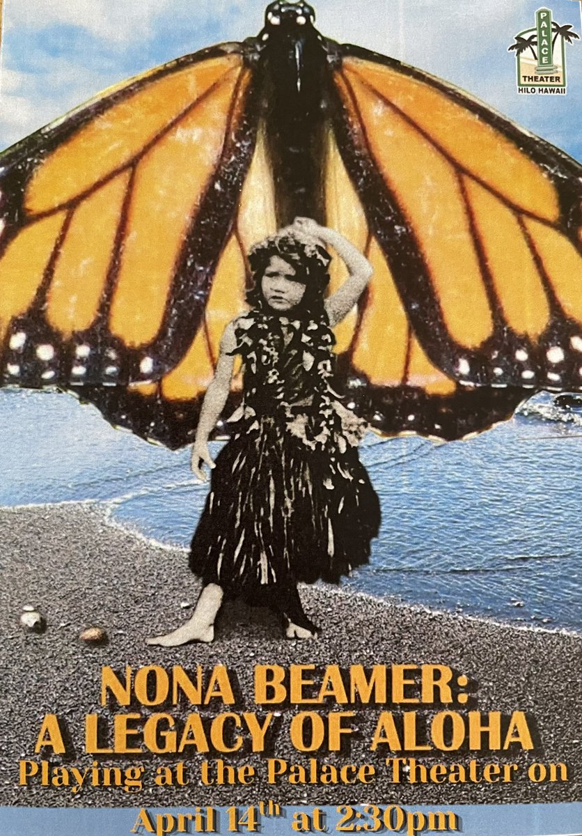 SylvieDahl's tweet image. #AlohaFriday #Hilo #Hawaii save the date April 14: ‘Nona Beamer: A Legacy of Aloha’ documentary film paints a portrait of a remarkable Hawaiian dancer, teacher, and musician. @HiloPalace  hilopalace.com/palace-event/n…