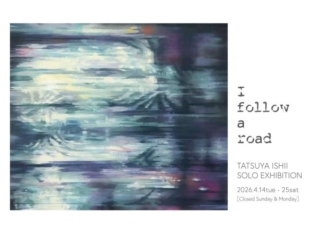 artsacca's tweet photo. 石井達也 個展 - I follow a road -

福岡を拠点に全国各地で活動する画家 石井達也さんによる個展を開催いたします。

2026年4月14日(火) - 25日(土)［日･月曜休廊］
Art Gallery OWL（福岡市東区奈多2-3-30）

https://t.co/GuUVi7qp93 https://t.co/cRgTBw89qB