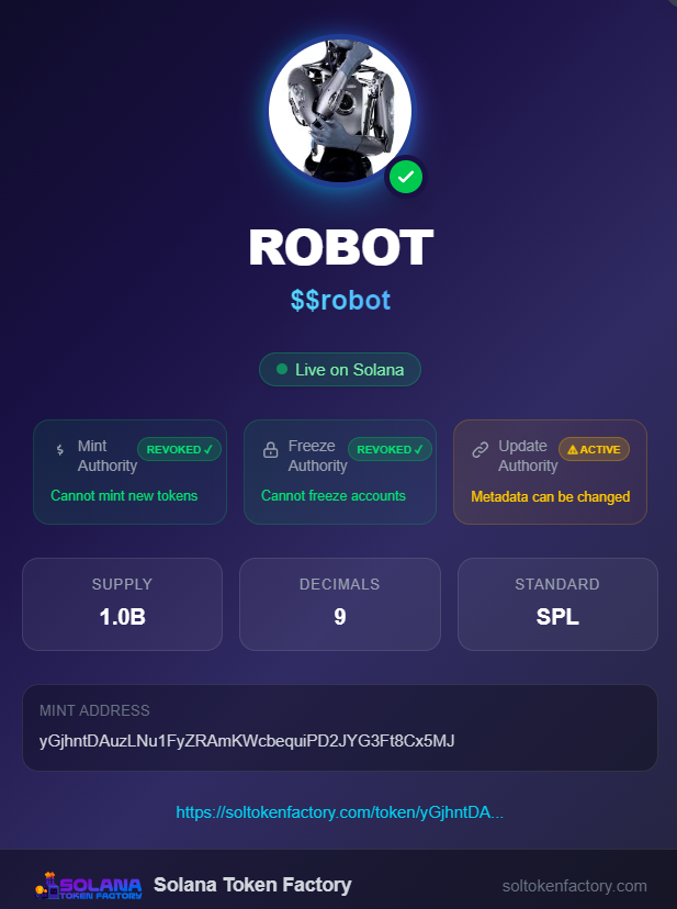 soltokenfactory's tweet photo. 🚀 New token launched on Solana!

📌 ROBOT • Ticker: $robot
💰 Supply: 1.0B
🟢 Live on Solana

👉 https://t.co/rQiit9MG6S

Create your own SPL token 👇
https://t.co/KlTPbJmT4x

#Solana #$robot #SPLToken #DeFi https://t.co/aIGZgKdx6A