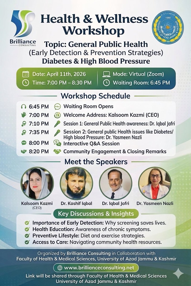 UAJK_Official's tweet image. Health &amp;amp; Wellness Workshop
Early Detection &amp;amp; Prevention of Diabetes &amp;amp; High Blood Pressure
📅 April 11, 2026 | ⏰ 7:00 PM (Zoom)
🕡 Waiting Room: 6:45 PM

Organized by Brilliance Consulting with Faculty of Health &amp;amp; Medical Sciences, @UAJK_Official 
🔗 Link via UAJK Faculty
#Events