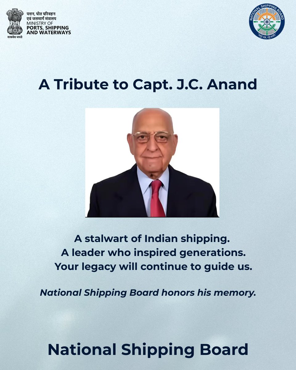 Deeply saddened by the passing of Capt. J.C. Anand, a respected leader and pillar of Indian shipping. His legacy will continue to guide our maritime community. ⚓