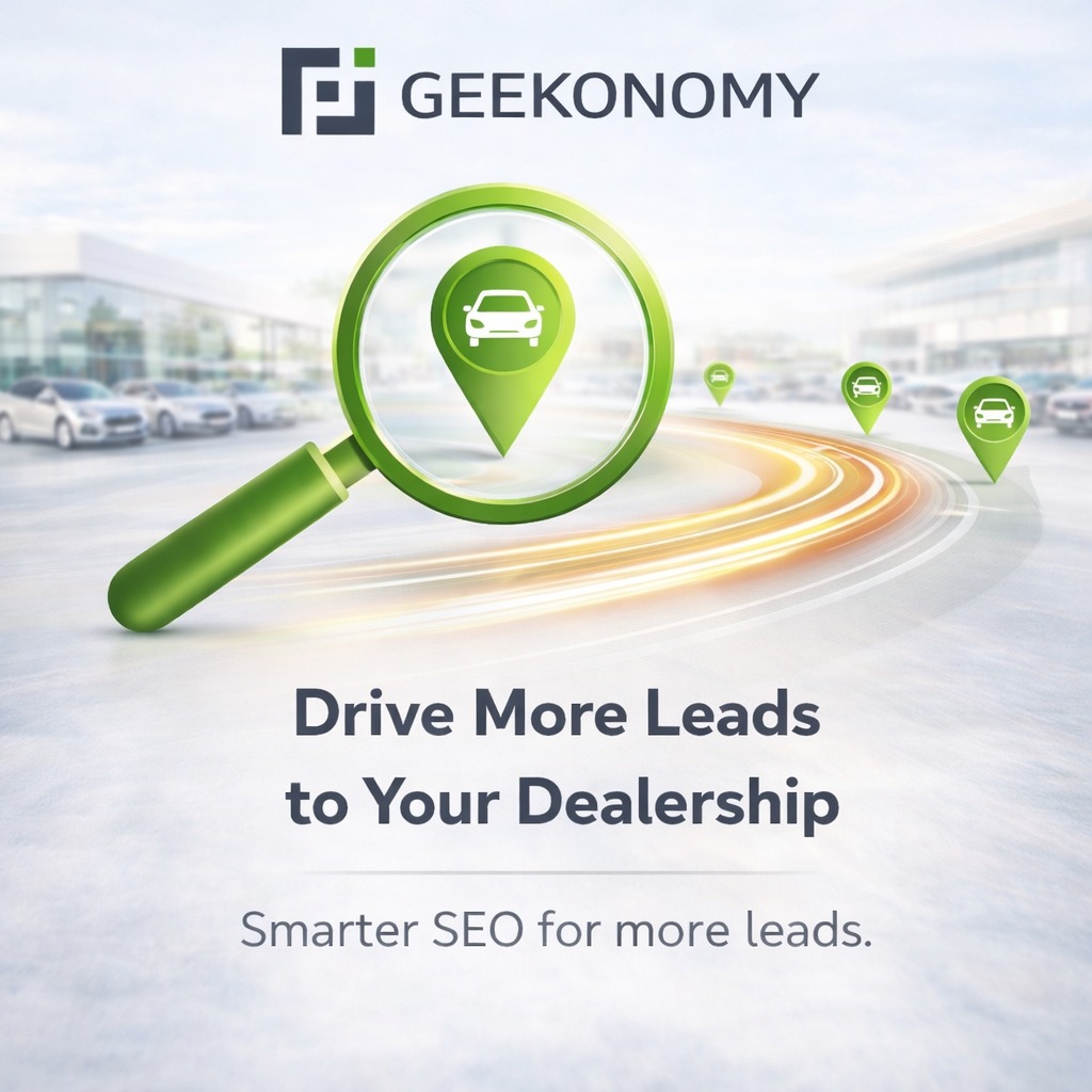 TheGeekonomy's tweet photo. Turn local searches into real customers
 Drive more leads with a smarter SEO strategy.
#LocalSEO #LeadGeneration #AutomotiveMarketing 
https://t.co/y7gXLo5xfz https://t.co/nJzdneB78B