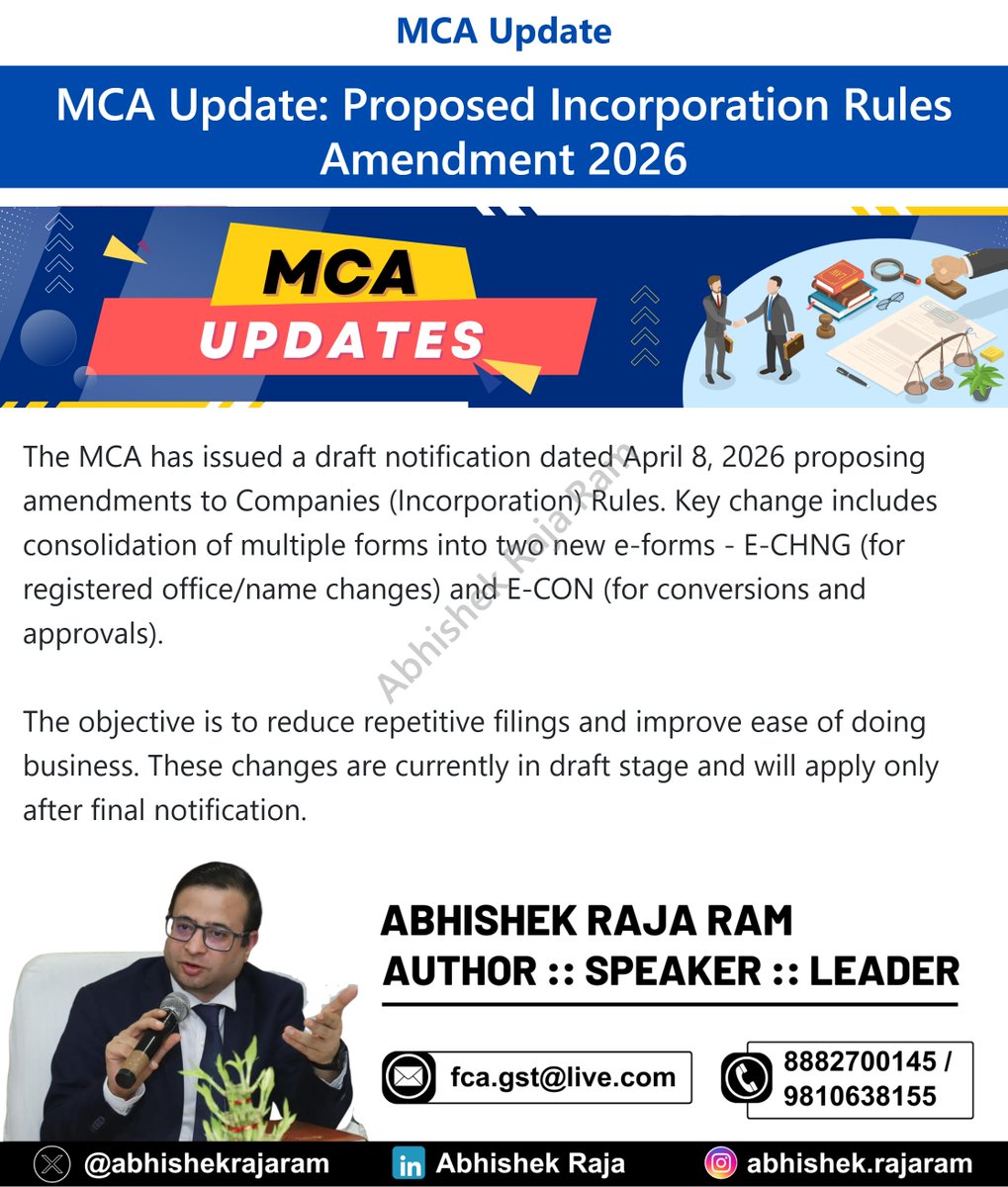 abhishekrajaram's tweet image. Ministry of Corporate Affairs proposes new e-forms E-CHNG and E-CON, consolidating filings under incorporation rules to reduce duplication and improve ease of doing business, currently in draft stage.
#MCA #CompanyLaw #Compliance

👉 Stay updated on GST—join our WhatsApp group