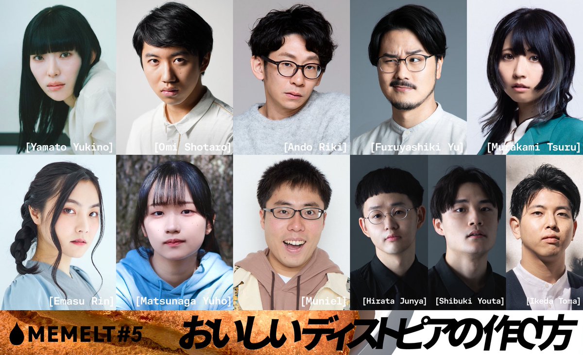 yuho_1206's tweet photo. 【出演情報】
MEMELT#5
『おいしいディストピアの作り方』

2026年7月8日(水)〜12日(日)
@ すみだパークシアター倉

必ず成長した姿をお届けします。
絶対に観にきてください。

⬇️ご予約はこちらから！
https://t.co/dgZoPyFiLM

詳細はツリーに繋げます🙇🏻‍♀️

#MEMELT 
#おいしいディストピアの作り方 https://t.co/kl9ptLwXEr
