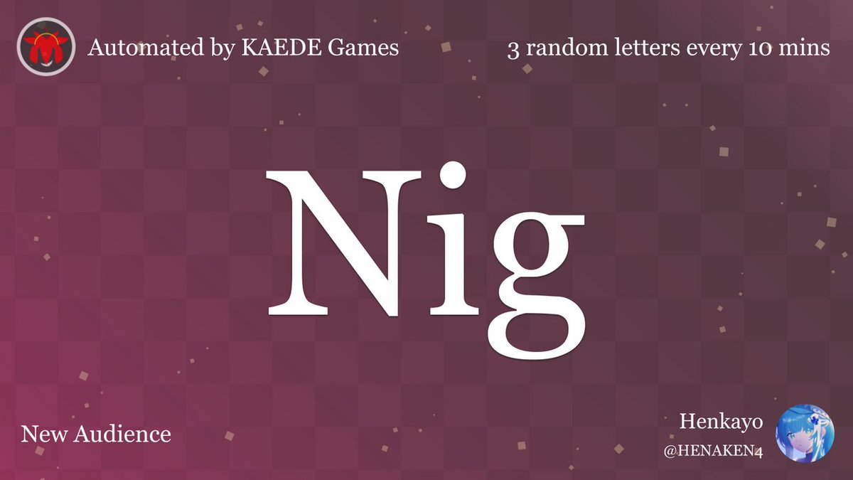 3 random letters every 10 mins tweet media