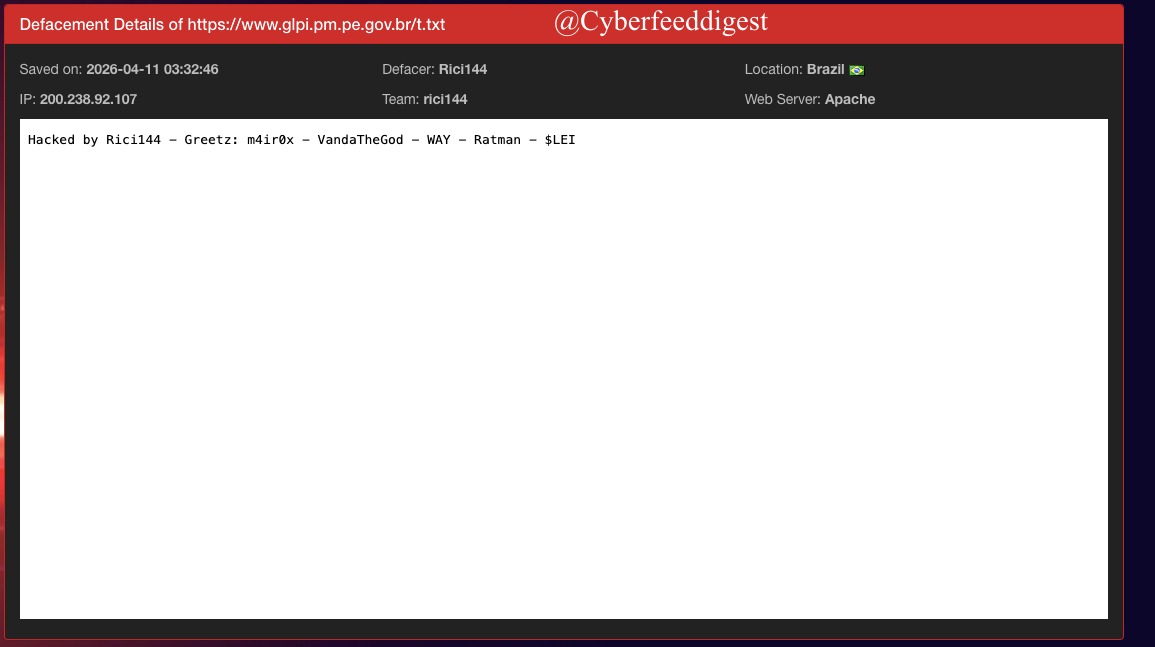 cyberfeeddigest's tweet image. A governmental website of #Brazil hxxps://www.glpi.pm.pe.gov.br/t.txt

#Hacked by 
Defacer: Rici144
Team: rici144

#Defacement #Hack #Brazil