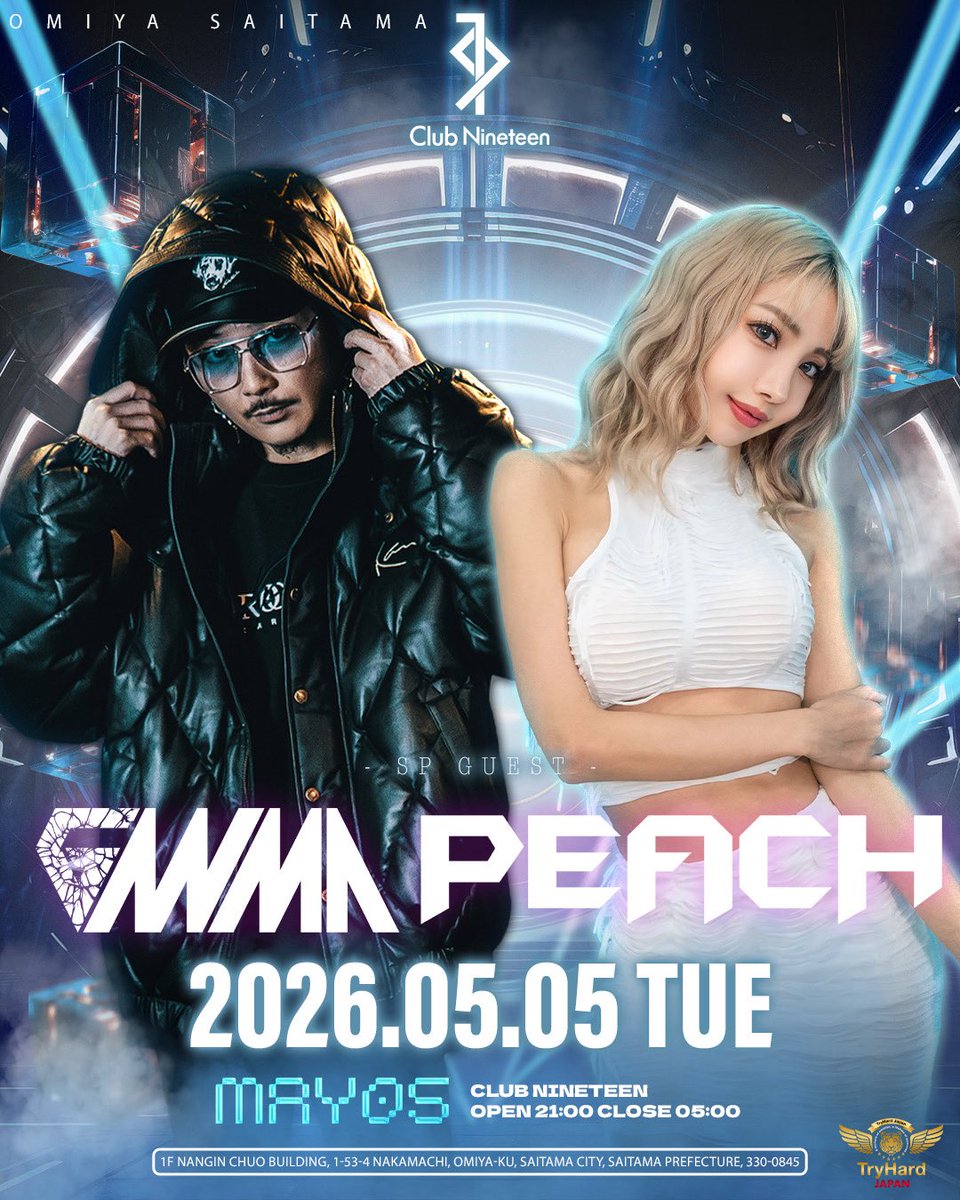 《イベント情報》

GANMA&amp;DJ PEACH出演

2026/05/05(TUE)
at.大宮 Club Nineteen
OPEN 21:00 - LAST

SYSTEM&amp;FEE
club-nineteen19.com