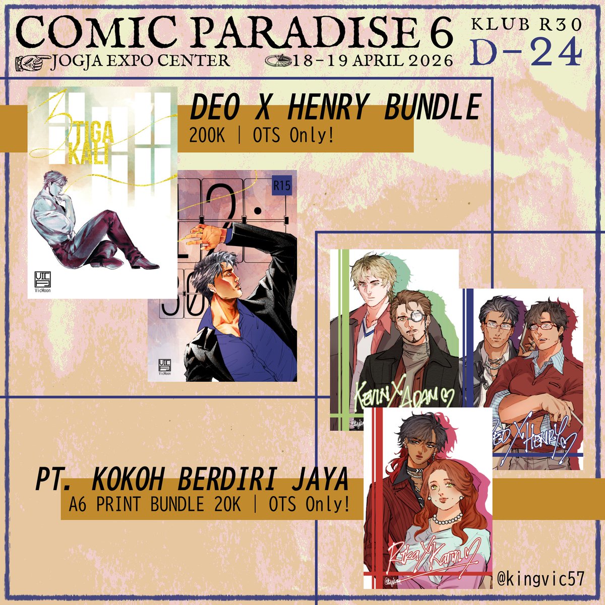 kingvic57's tweet image. 【❣️🔄 are appreciated! 】

(1/3) Vic Moon goes to COMIPARA 6
Fandom: Original

📍 KLUBR30 - Booth D-24
🗓 18-19 April 2026
🛒 OTS ONLY!

Mail Order will be available after COMIPARA6!

#comicparadise #comicraid #comipara6 #comipara6catalogue