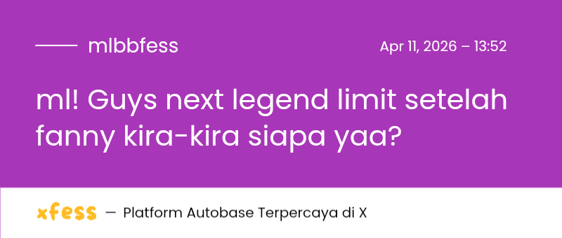 Mobile Legends Menfess tweet media