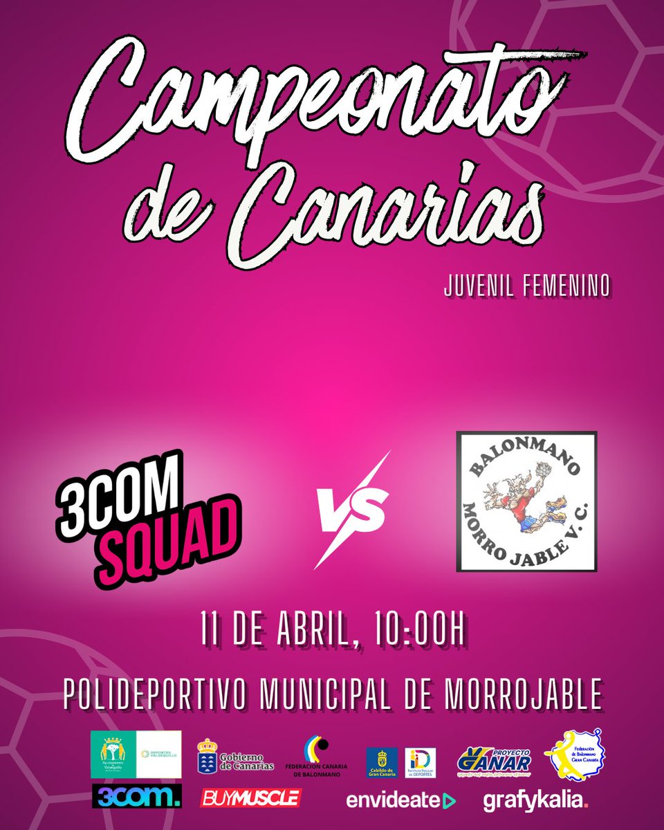 🔥 DÍA DE PARTIDO | Cto. Canarias Juvenil Femenino
🤾‍♀️ 3COM Squad vs BM Morro Jable
🗓️ 11/04 | 10:00
📍 Polideportivo Municipal de Morrojable

🌊 Marea Rosa, hoy les necesitamos: apoyo, energía y mensajes para empujar cada balón. ¡Vamos! 💗
#3COMSquad #Mar3aRosa