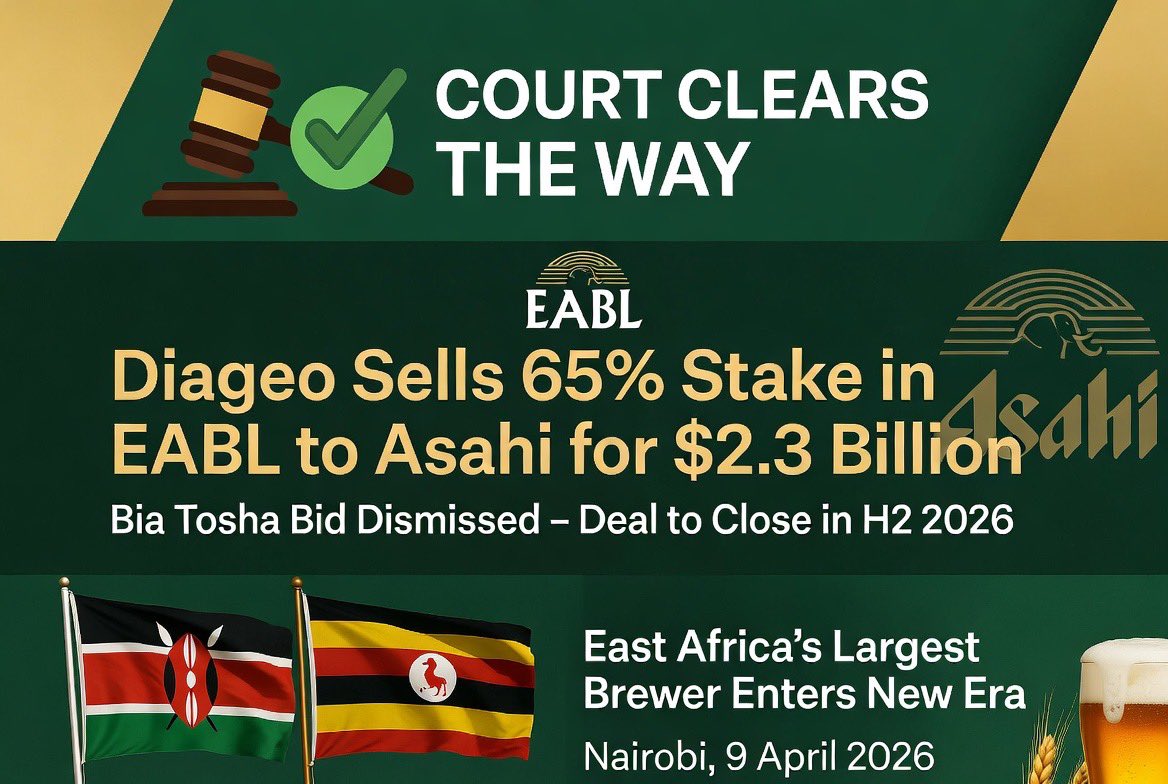 Vickyjr's tweet image. 🚨 BIG MOVE in East Africa’s beverage industry: The $2.3B Diageo-Asahi deal for East African Breweries (EABL) just cleared a massive legal hurdle. The Kenyan High Court has dismissed the petition by distributor Bia Tosha to block the sale. 🧵👇 #EABL #KenyaBusiness