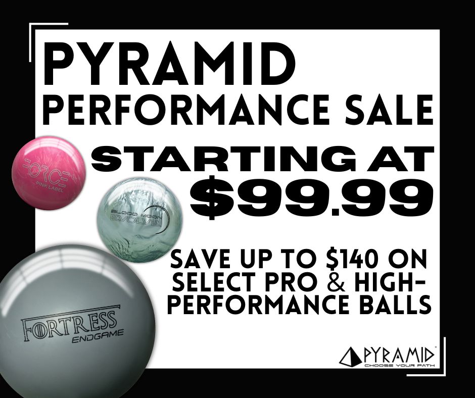 ✨🎳 Save Up to $140 On Your New Pyramid Ball! 

ow.ly/yKMA50Y6teP

Check out our ongoing Pyramid Performance Sale! 
Starting at $99.99, you can choose from our wide selection of pro &amp; high-performance bowling balls, all designed and built with guaranteed Pyramid quality!
