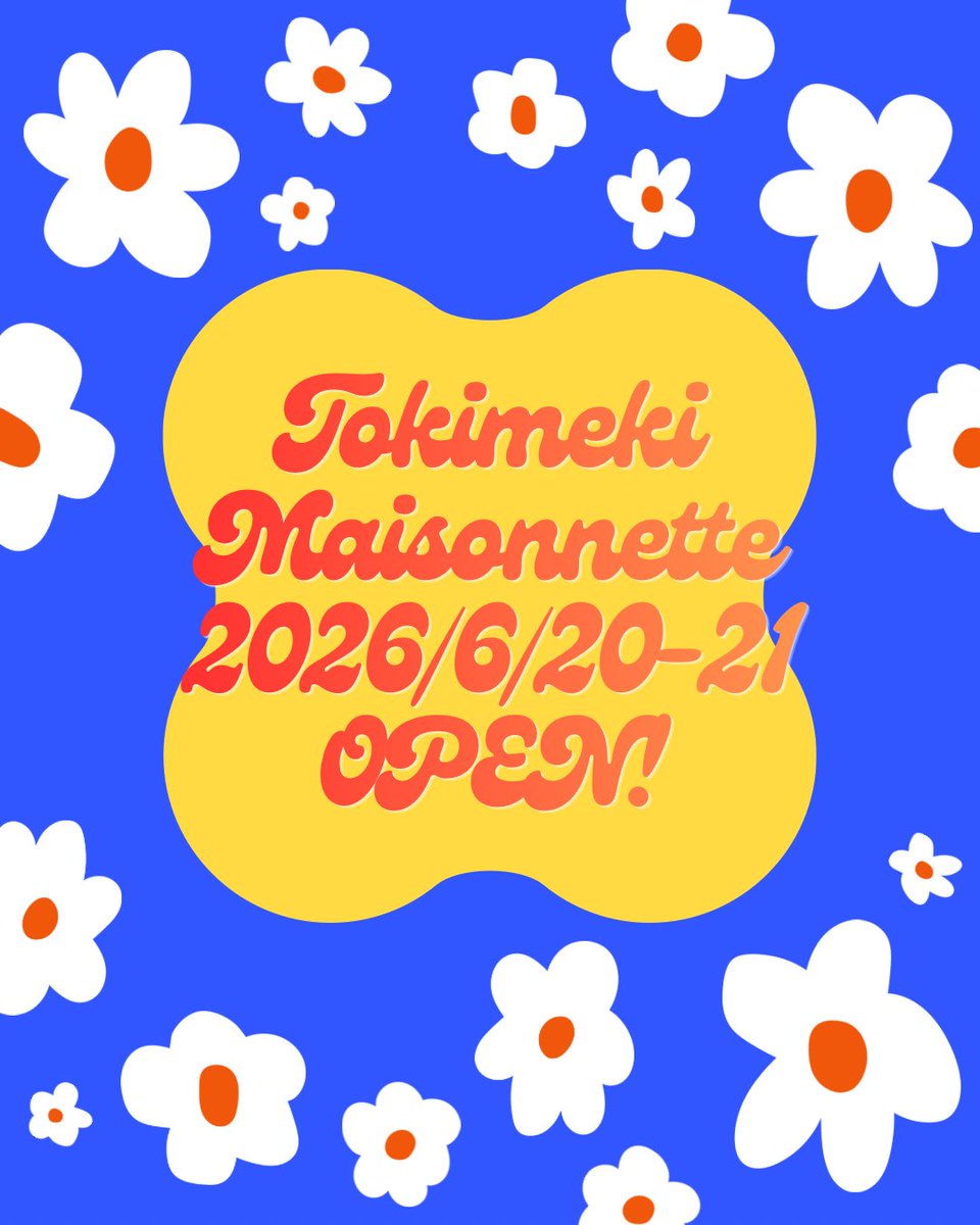 🎉❤️‍🔥トキメキメゾネットvol.16開催決定❤️‍🔥🎉

🏵️2026/6/20-21(2days) 10:00-20:00
📍新潟県新潟市中央区万代1-5-1　1Fイベントスペース(バスセンター側入り口すぐ)

1年ぶりの #トキメキメゾネット 開催決定！