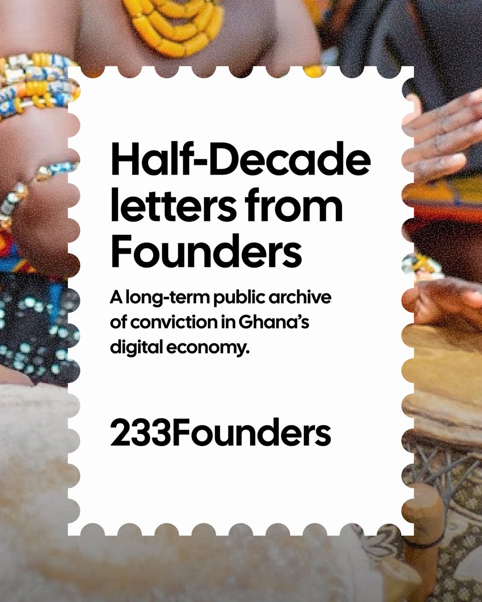 YawAntwiOwusu's tweet photo. We are documenting the future of Ghana’s digital economy before it happens.

Half-Decade Letters from Founders is a public archive of letters written five years ahead, where founders reflect on what they built, what changed, and the future they committed to.

#HalfDecadeLetters https://t.co/Q2nBIc3od5