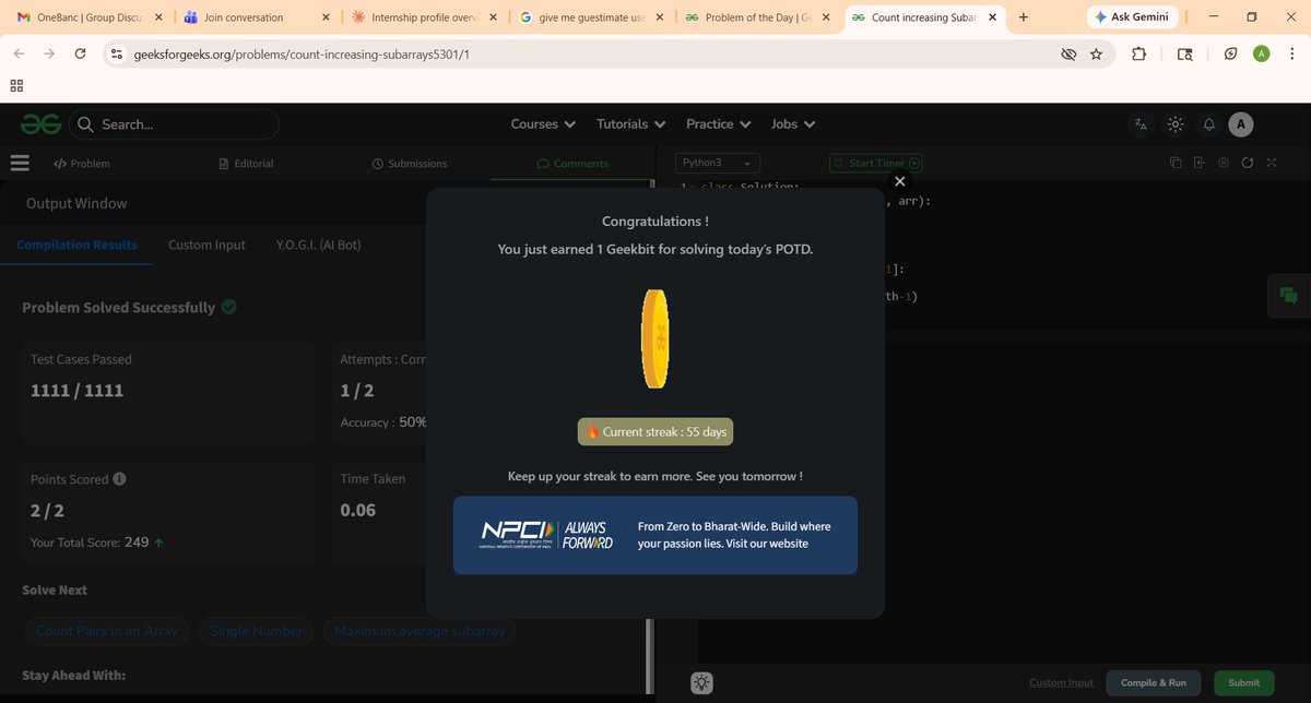 AyushRajak001's tweet image. Day 55 – NPCI POTD ✅
Cracked Count Increasing Subarrays today!
#POTD #Day55 #geekstreak60 #npci @NPCI_NPCI  @geeksforgeeks