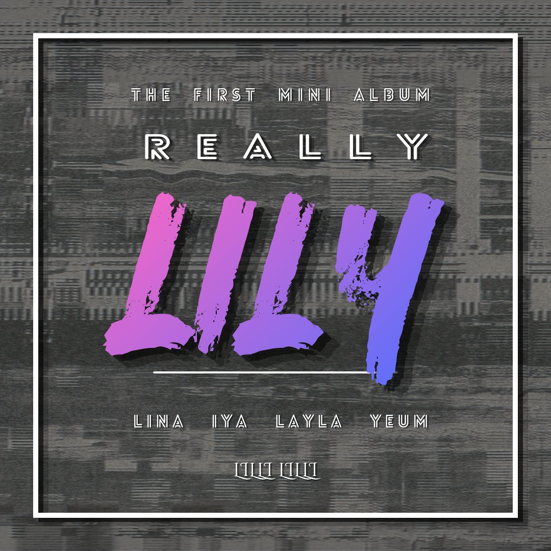 lillililli_twt's tweet photo. 𝐓𝐡𝐞 𝐅𝐢𝐫𝐬𝐭 𝐌𝐢𝐧𝐢 𝐀𝐥𝐛𝐮𝐦

𝑹𝑬𝑨𝑳𝑳𝒀 𝑳𝑰𝑳𝒀

🔜 𝟐𝟎𝟐𝟔.𝟎𝟓.𝟎𝟏

#lillililli #lilli_lilli #릴리릴리
#LINA #IYA #LAYLA #YEUM
#리나 #이야 #레일라 #예음 https://t.co/rgSct1GnEm
