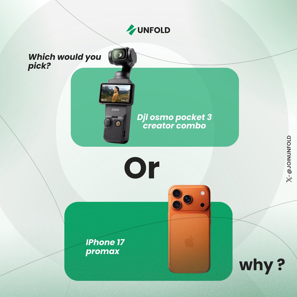 joinunfold's tweet image. If you had to pick ONE for your content journey…

🎥 DJI Osmo Pocket 3
📱 iPhone 17 Pro Max

No switching. No backup.
What are you going with?