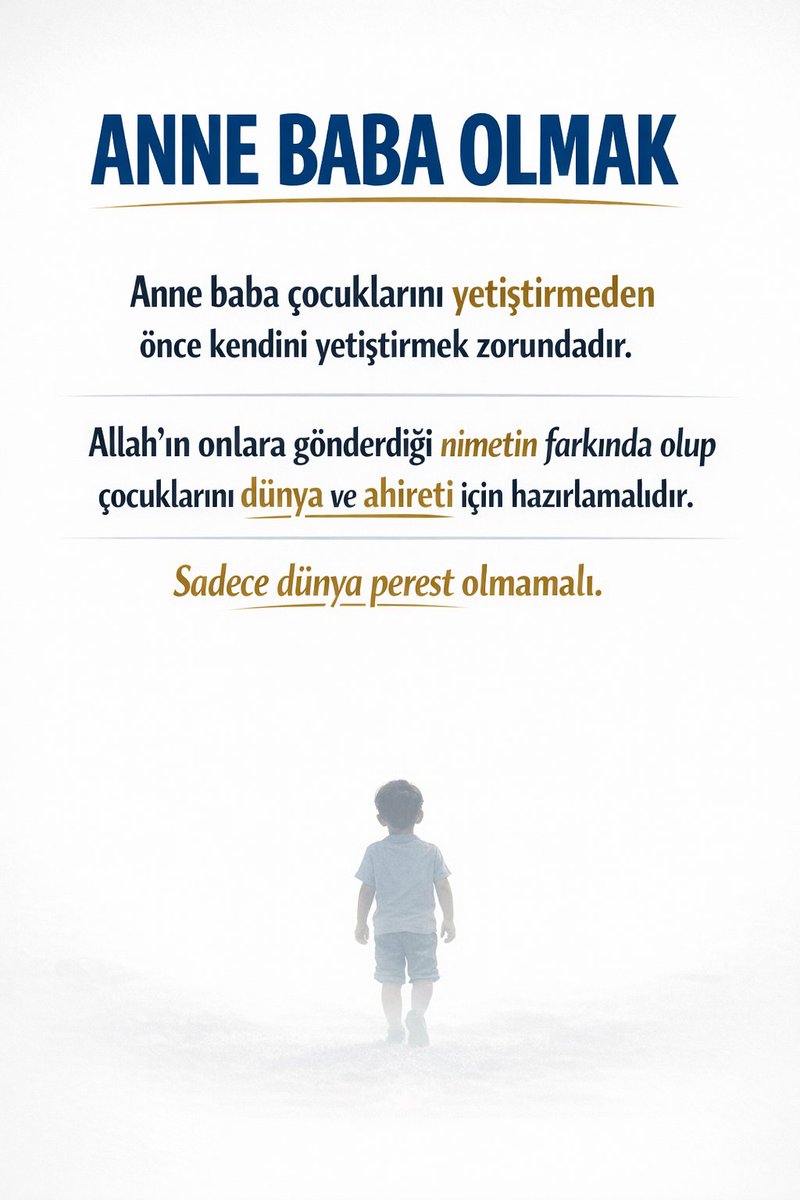 Anne baba olmanın eğitimi Kuran ve sünnet yolundan geçer. En iyi örnek olan Resulullah efendimiz öğrettiği gibi bir eğitim ile eğitilen çocukların meyvesi inşall alınır. Velev ki alınmasa bile Allah senin ecrini muhakkak verir