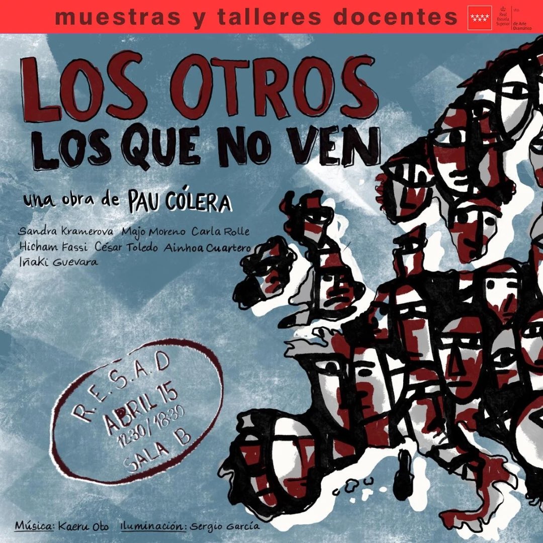 ResadMadrid's tweet photo. 🎭 #TalleresDocentesResad | “Los otros, los que no ven”, de Pau Cólera. Asignatura: Prácticas de Escenificación II 3º de Dirección de Escena
🗓️ 15 abr. |📍Sala B | 🔗 +info: https://t.co/s6gZ5DXwbA #RESAD #MuestrasDocentes #DirecciónDeEscena #PrácticasDeEscenificación https://t.co/debqXvUJst