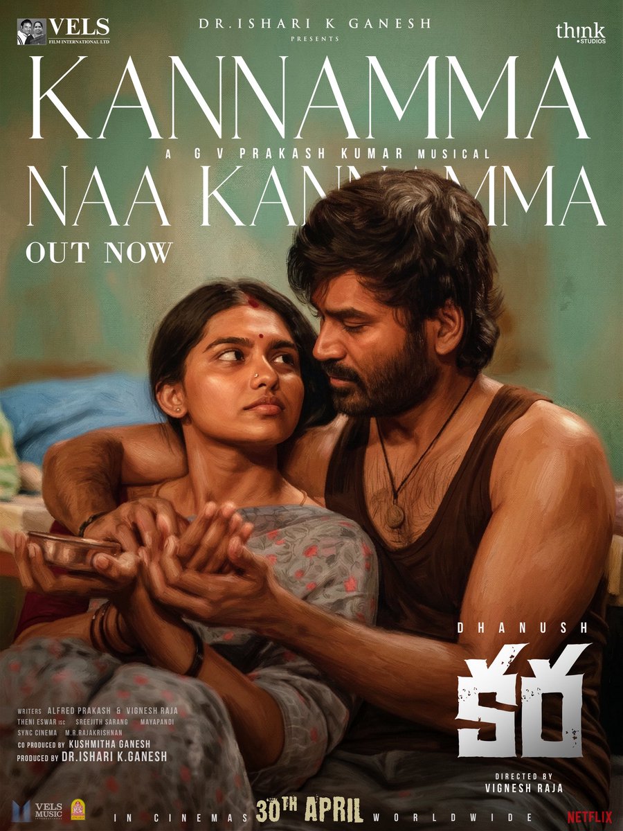 #KannammaNaaKannamma out now ♥️

🔗 youtu.be/alqaWZhCc7s

A <a href="/gvprakash/">G.V.Prakash Kumar</a> musical 🥁
A @Haricharanmusic vocal 🎙️
A “Saraswathiputhra” #RamajogayyaSastry lyrics 🖋️

#KaraFromApril30

Directed by <a href="/vigneshraja89/">Vignesh Raja</a>
Produced by <a href="/IshariKGanesh/">Dr Ishari K Ganesh</a>

<a href="/dhanushkraja/">Dhanush</a> <a href="/VelsFilmIntl/">Vels Film International</a> <a href="/velsmusicintl/">VelsmusicIntl</a>