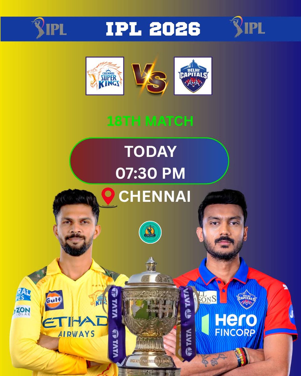 IPL 18th Match Alert!

 CSK vs DC today at 7:30 pm

#IPL

#DCvsCSK 

#DelhiCapitals

#Cricket

#ipl2026 

#cricketfans 

#MatchDay #chamundacricke