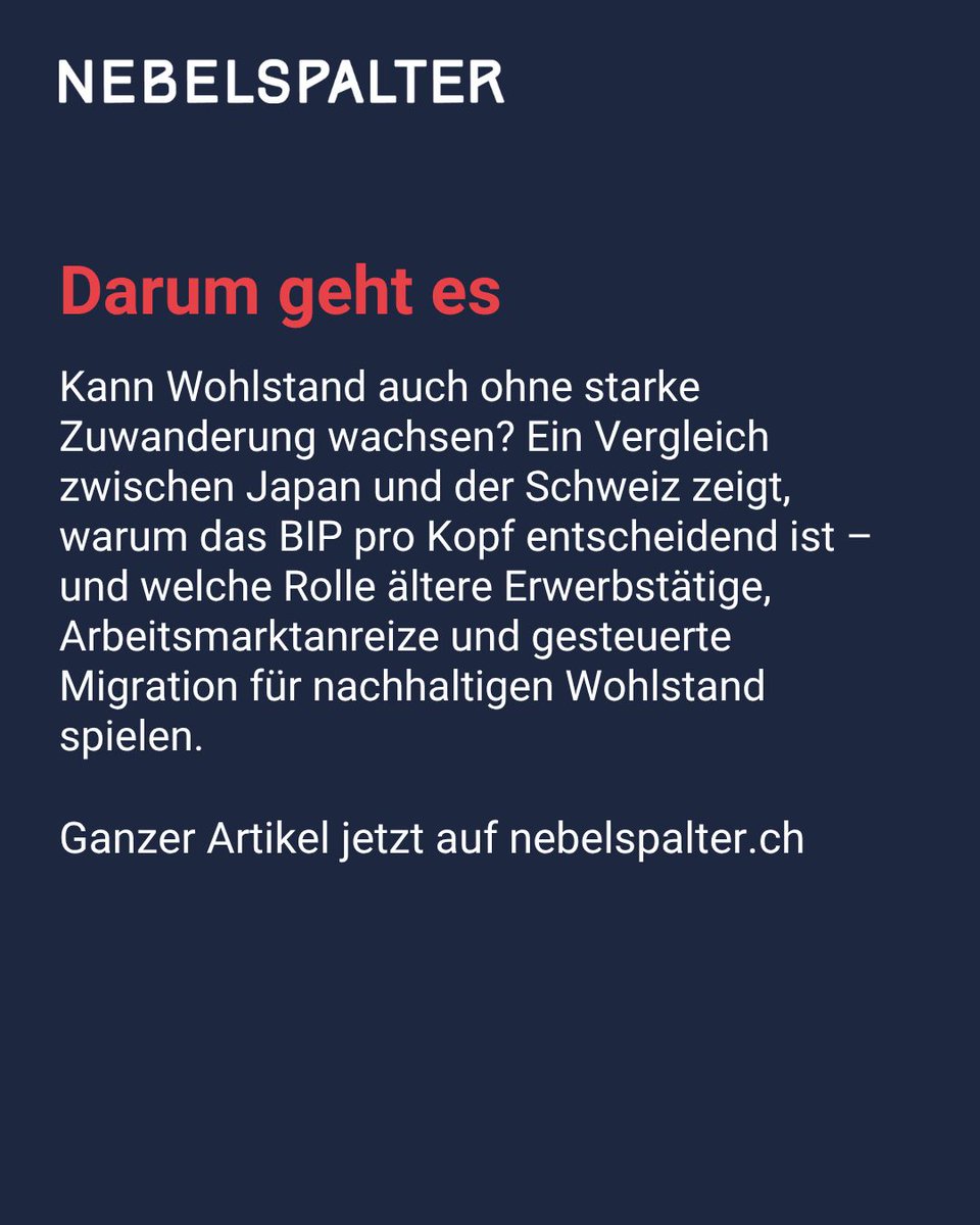 nebelspalter's tweet image. Wachsender Wohlstand ohne Zuwanderung: Wie geht das in Japan? 

Zum ganzen Artikel: buff.ly/rJhlClz 

#NebelspalterNews #Politik #SchweizerPolitik