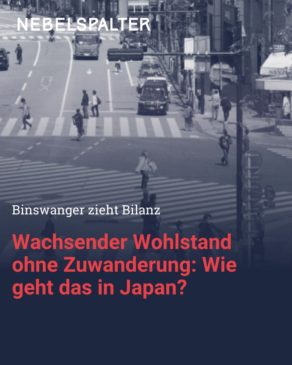 nebelspalter's tweet image. Wachsender Wohlstand ohne Zuwanderung: Wie geht das in Japan? 

Zum ganzen Artikel: buff.ly/rJhlClz 

#NebelspalterNews #Politik #SchweizerPolitik