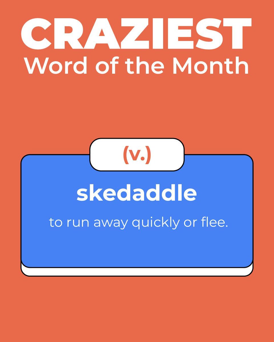 kalvielearning's tweet image. This lively word dates back to the American Civil War and still sounds like what it means.

Example: “When the fire alarm rang, everyone skedaddled out of the building.”

#Skedaddle #FunnyWords #VocabularyFun #KalvieLearning #WordOfTheMonth