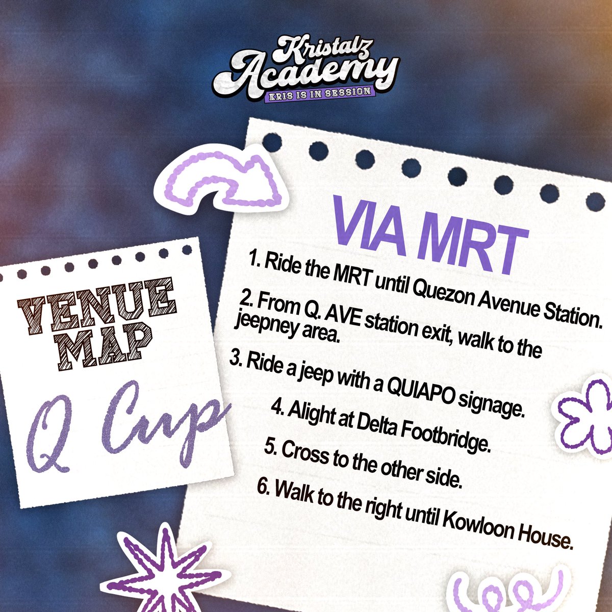 kristalzofc's tweet photo. 📣 Roll call soon! Don’t be absent—register now while slots last ✏️
Refer to the Map Guide to Q Cup below and be guided. See you there!
KRIS IS IN SESSION
@GenZix_Kris @GenZixOfficial
#HappyKrisDay #KrisIsInSession https://t.co/zSBtvFh2Ef