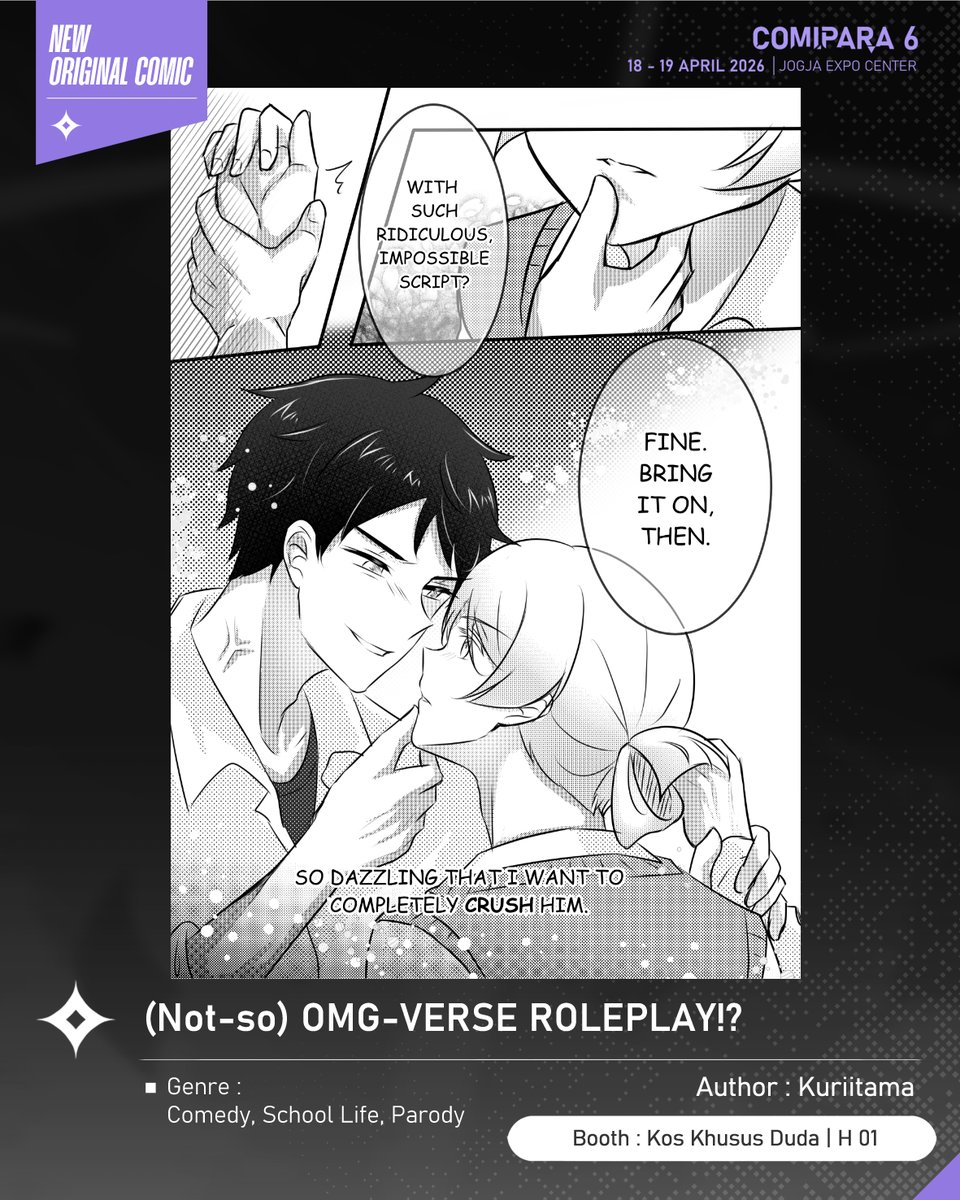 comipara_id's tweet image. [COMIC RAID]
Author: Kuriitama
Booth: H 01  -  Kos Khusus Duda

Kali ini ada komik baru karya Kak Kuriitama, berjudul "(Not-so) OMG-VERSE ROLEPLAY!?" yang akan dijual di Comipara 6 besok lho!

Sampai ketemu di venue! ✨

Comipara 6
18-19 April 2026
Jogja Expo Center

#comicraid6