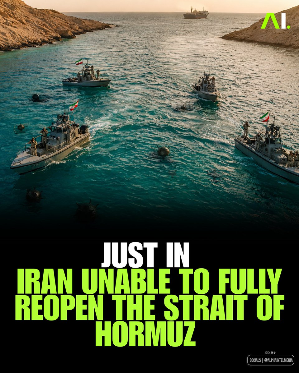 AlphaIntelMedia's tweet photo. JUST IN: 🇮🇷 Iran unable to fully reopen the Strait of Hormuz because it cannot find all the mines it deployed, NYT reports. https://t.co/YZjFT6aift