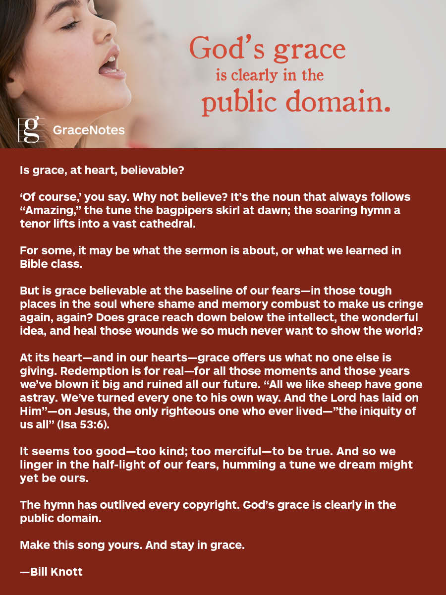 This Week’s GraceNote:  Trusting What’s True