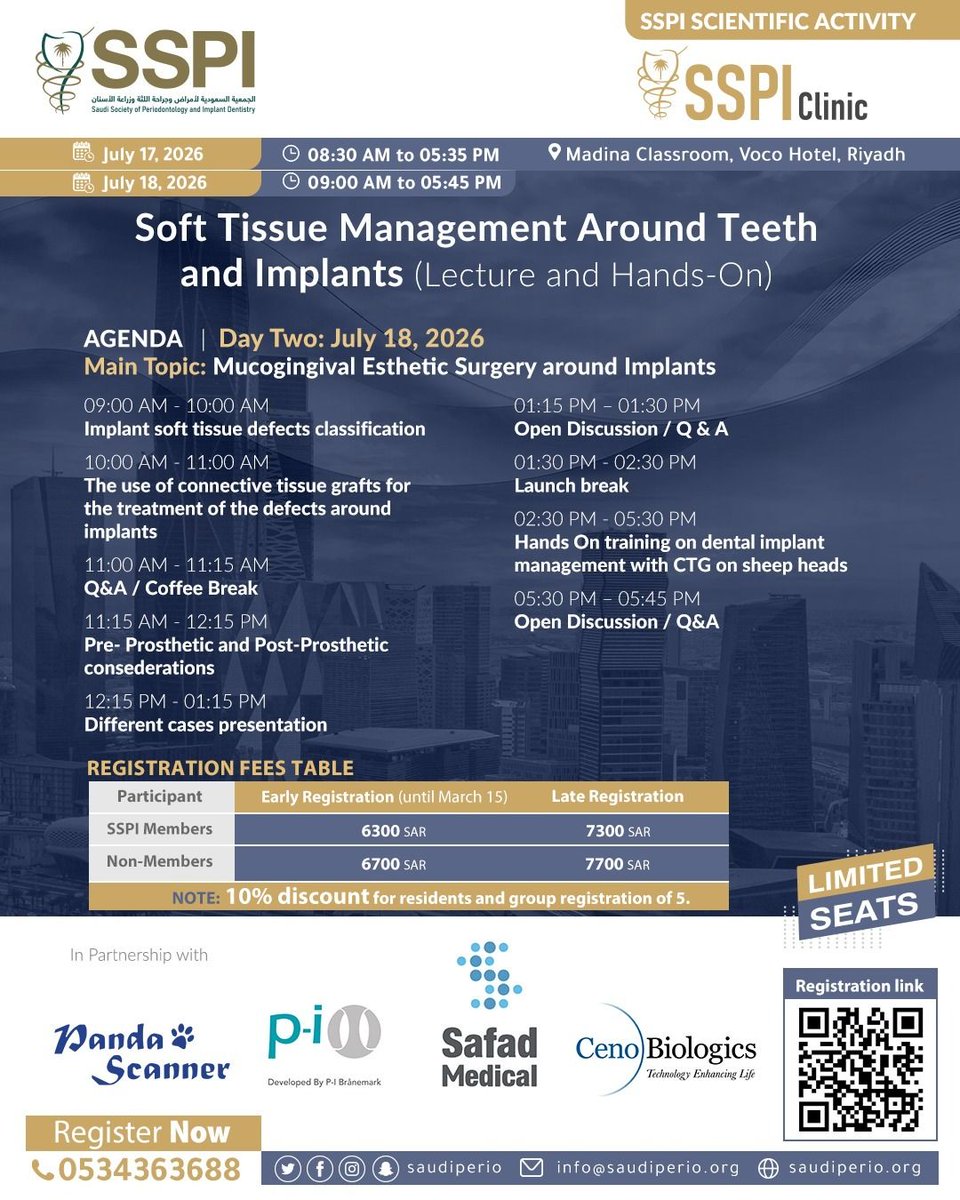 SSPI 📣 announces the  postponement of the workshop:

🦷 Soft Tissue Management Around Teeth and Implants

📅 New Date:
July 17–18, 2026
📍 Voco Hotel, Riyadh
🔗 buff.ly/cKZrtI9
🔴 Secure your spot only 9 seats left!!!