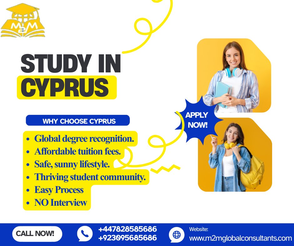M2MGConsultants's tweet photo. Cyprus Admission are open 
Apply Now 
https://t.co/OALU4TMhTP
#StudyInUK #SeptemberIntake #UKVisa #Faisalabad #M2MGlobal #GlobalEducatio #M2MGlobalConsultants #ScholarshipAlert
#internationalstudents #VisaSuccess2026 #BritishEducation
#highereducation #AdmissionOpen2026 https://t.co/HPqogr49ji