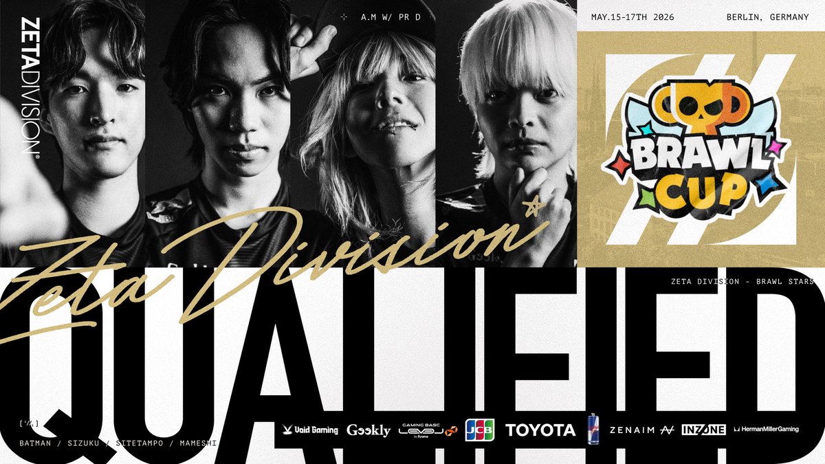 zetadivision's tweet image. The next chapter🇩🇪
ベルリン開催の『Brawl Cup』出場権を獲得
リベンジを果たす時🫵

#ZETAWIN #BrawlStars #BSC26