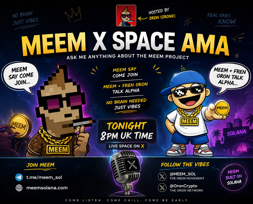 MEEM_SOL's tweet photo. meem go talk 🎤
meem + oron
8pm uk 
come listen
#MEEM #Solana #Memecoin #Crypto #XSpace https://t.co/19LtxJcYTy