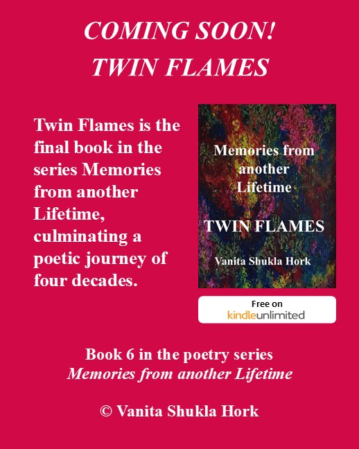 VanitaHork's tweet image. COMING SOON! #TwinFlames will be the final volume in Memories from another Lifetime. 

Currently finalising for #release in April. Sad my journey of poetic rediscovery is ending; grateful to have come so far 🙏 

👉amazon.com/stores/Vanita-…

#poetry #BooksWorthReading #BookBoost