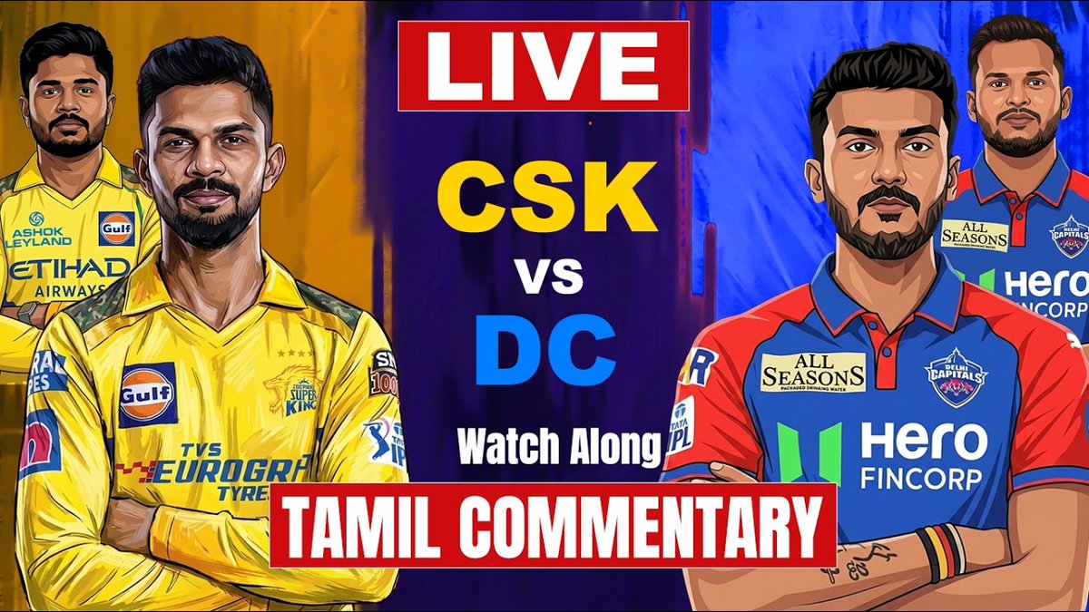 ChanakyaaTv's tweet photo. 🔴CSK vs DC LIVE Tamil Commentary | Watch Along | Ruturaj | Samson | KL Rahul | Dhoni #csk #dcvsmi
LINK ----> https://t.co/lwav3ljMhM https://t.co/aSywHPfXhu