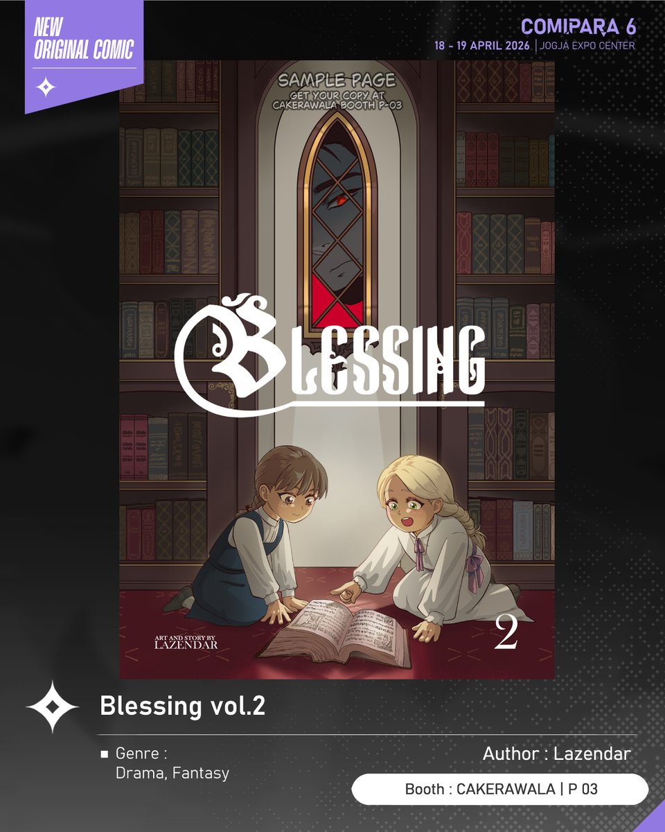 comipara_id's tweet image. [COMIC RAID]
Author: Lazendar
Booth: P 03  -  CAKERAWALA

Ada lagi niih komik baru karya Kak Lazendar, berjudul "Blessing vol.2" yang akan dijual di Comipara 6 besok lho!

Sampai ketemu di venue! ✨

Comipara 6
18-19 April 2026
Jogja Expo Center

#comicraid6