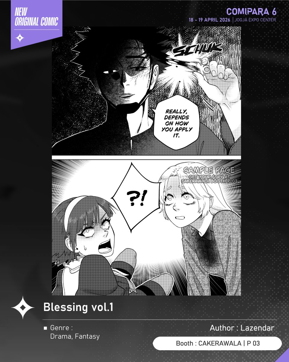 comipara_id's tweet image. [COMIC RAID]
Author: Lazendar
Booth: P 03  -  CAKERAWALA

Kali ini ada komik baru karya Kak Lazendar, berjudul "Blessing vol.1" yang akan dijual di Comipara 6 besok lho!

Sampai ketemu di venue! ✨

Comipara 6
18-19 April 2026
Jogja Expo Center

#comicraid6