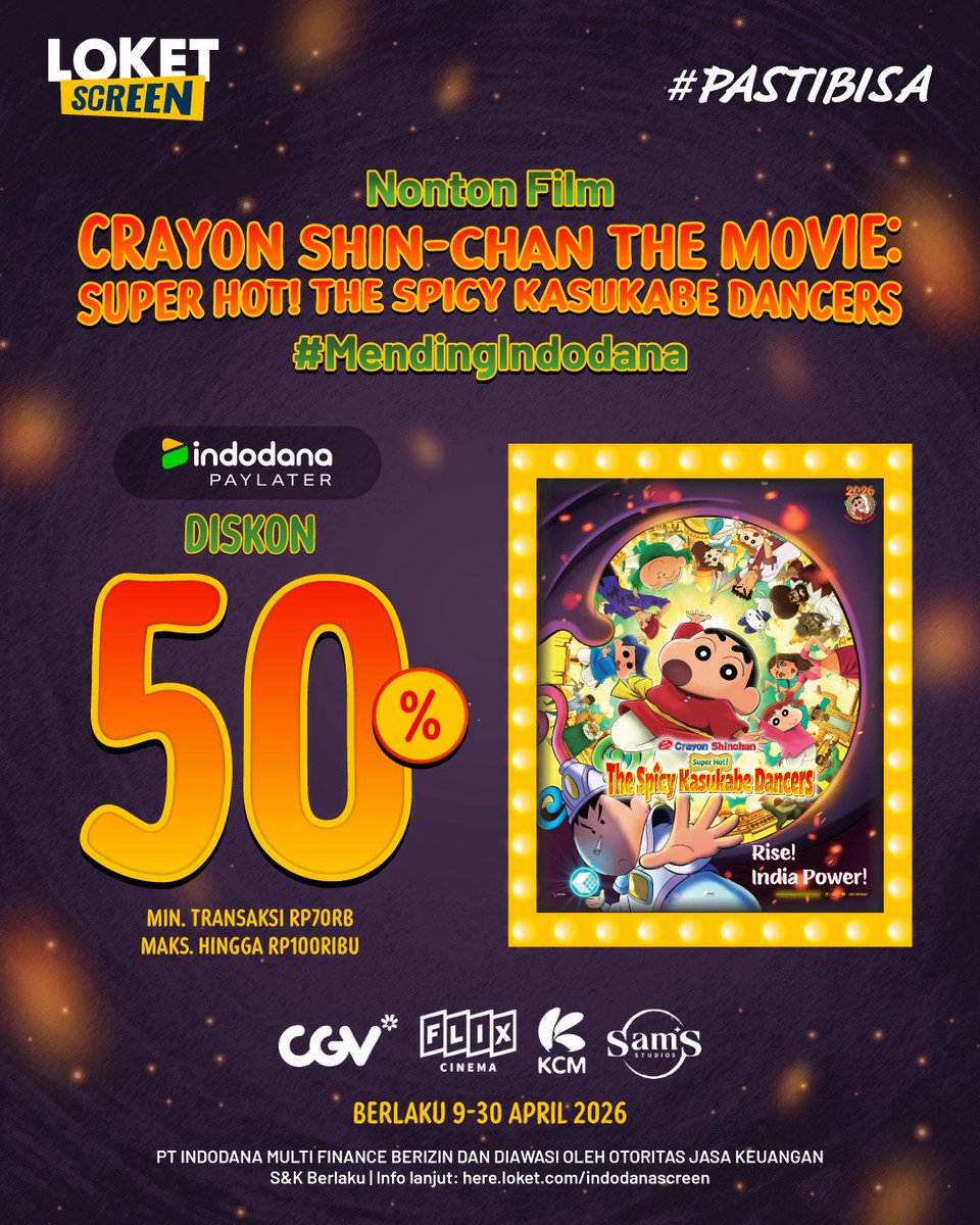 loketscreen's tweet image. Kamu #PASTIBISA dapetin promo spesial @indodana_id buat nonton film Crayon Shin-chan the Movie: Super Hot! The Spicy Kasukabe Dancers🎉

Dapetkan DISKON 50% (Maks. hingga Rp100rb) dengan minimal transaksi Rp70rb. Promo ini berlaku sampai dengan tanggal 30 April 2026 aja, jadi yuk